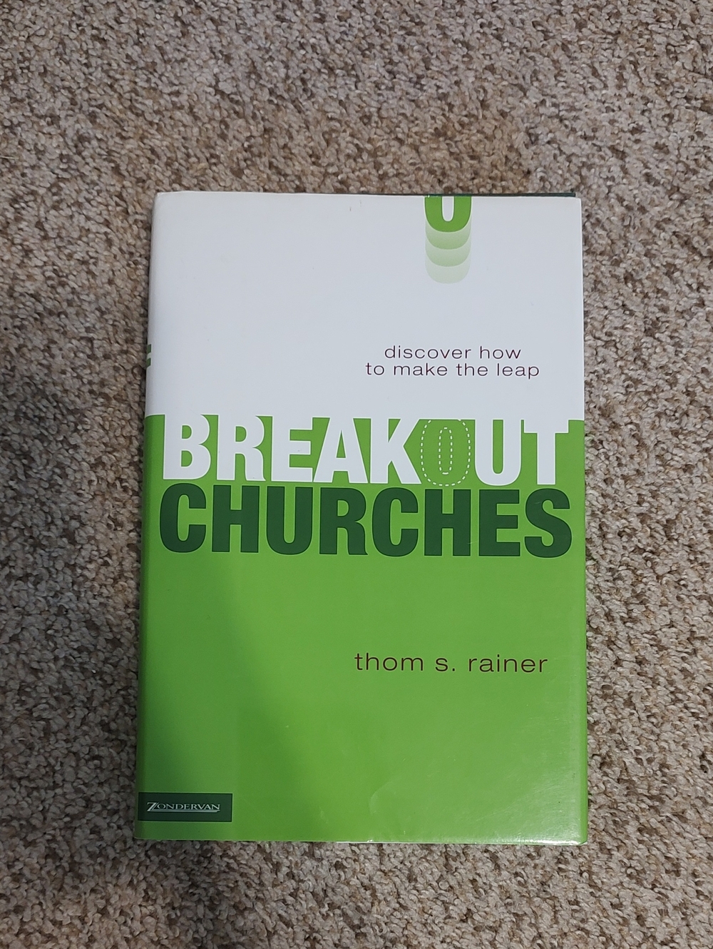Breakout Churches by Thom S. Rainer — Green Hardcover